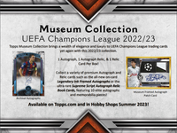 22-23 Topps Museum UEFA CL 6-box PYT #5